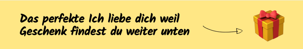 356 Ich liebe dich weil Sprüche
